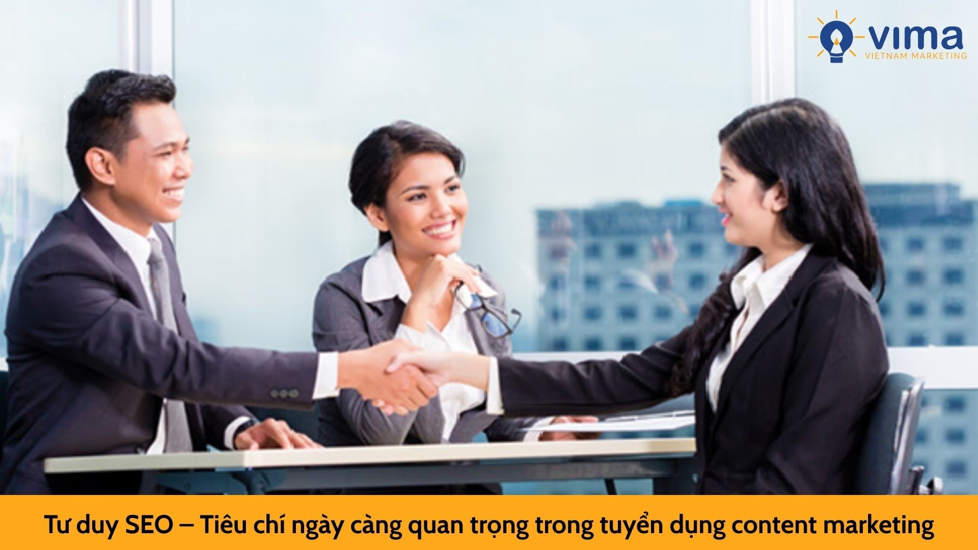 Tư duy SEO – Tiêu chí ngày càng quan trọng trong tuyển dụng content marketing